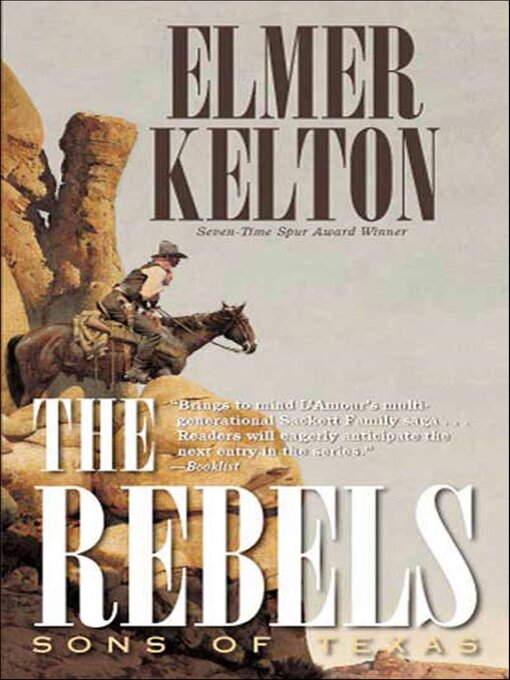 Title details for The Rebels by Elmer Kelton - Available